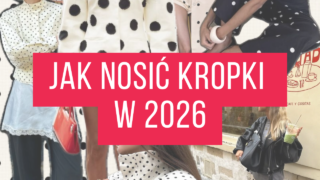 jak nosić kropki