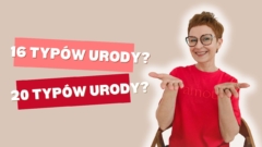 16 i 20 typów urody